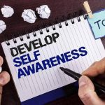 Develop Self Awareness